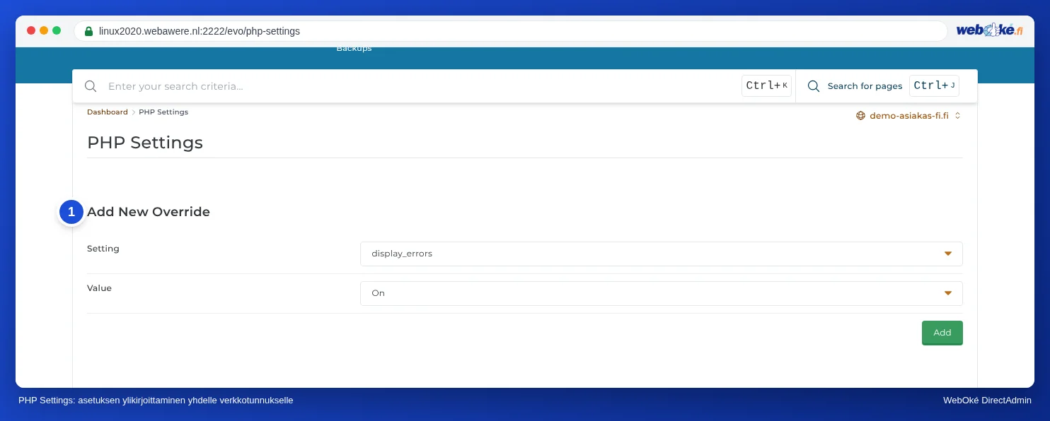 PHP Settings osio verkkotunnukselle demo-asiakas-fi.fi, jossa näkyy Add New Override lohko, kentät Setting ja Value sekä Add painike
