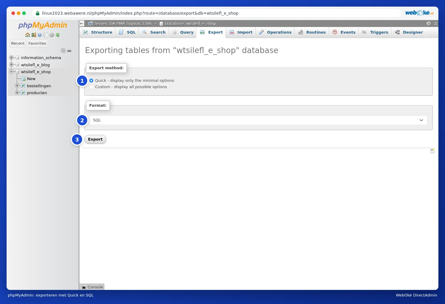 The Export tab in phpMyAdmin with the Quick option and the SQL format