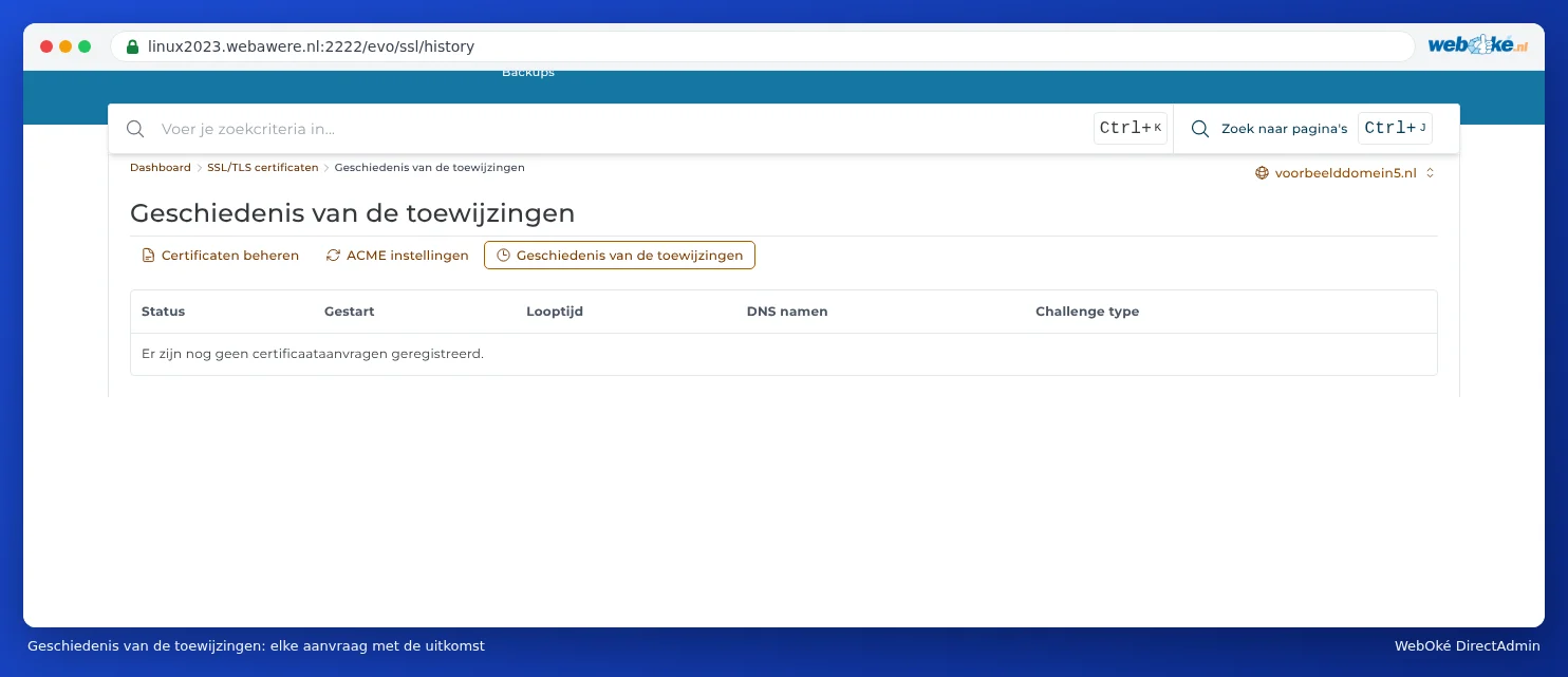 The Provisioning history page with the columns Status, Started, Duration, DNS names and Challenge type