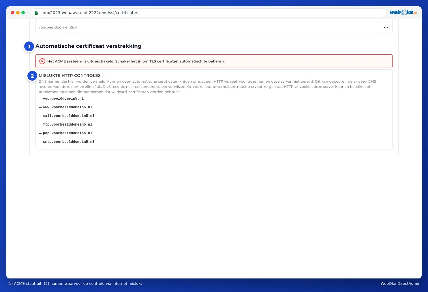 Manage certificates with the message that ACME is disabled and the Failed HTTP checks list with the domain, www, mail, ftp, pop and smtp