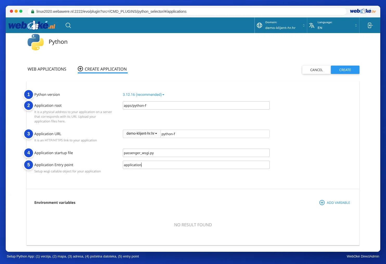 Obrazac za izradu Python aplikacije s poljima Python version, Application root, Application URL, Application startup file i Application Entry point