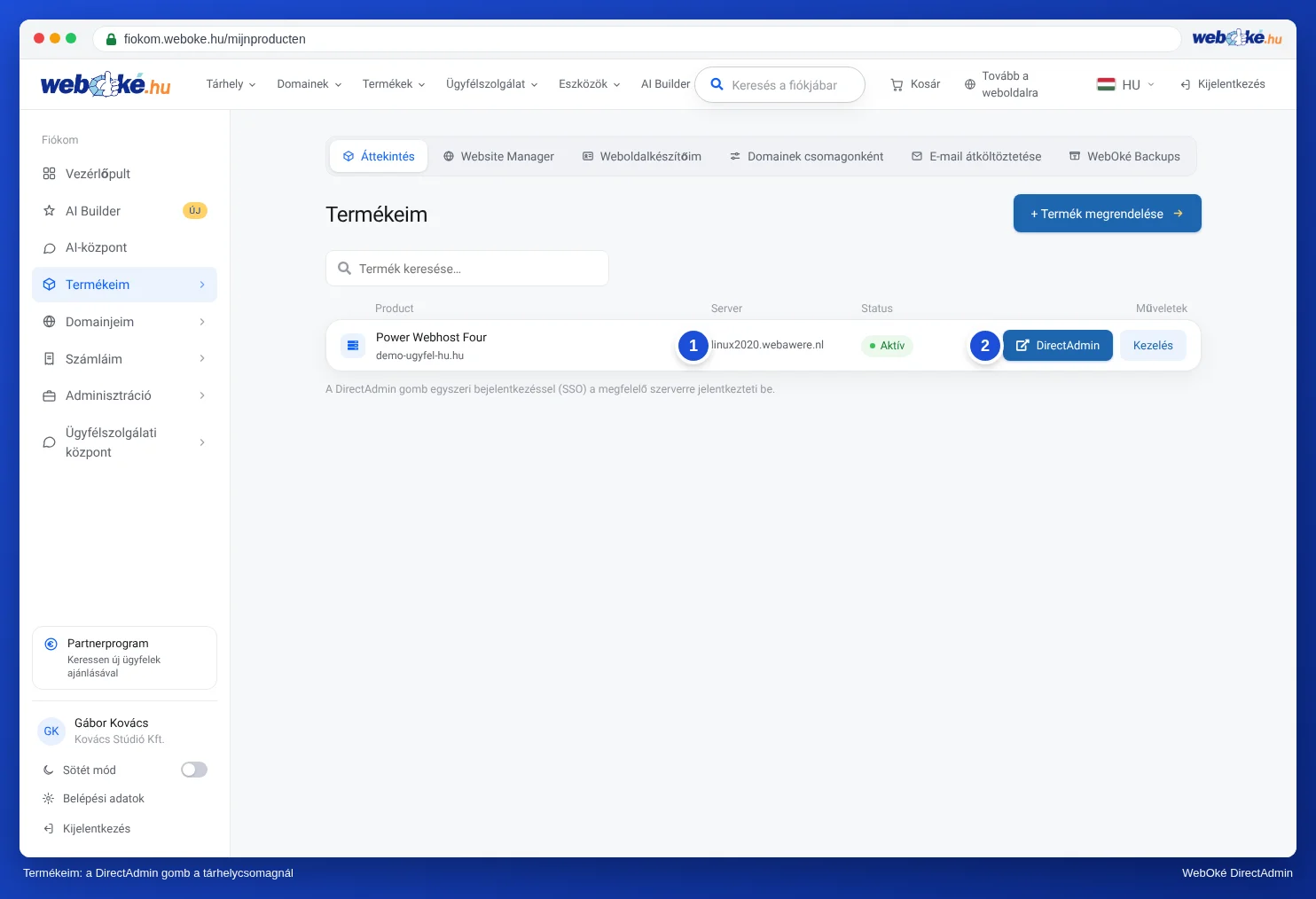 A Termékeim oldal, ahol a Power Webhost Four csomagnál a linux2023.webawere.nl szervernév és a DirectAdmin gomb látható