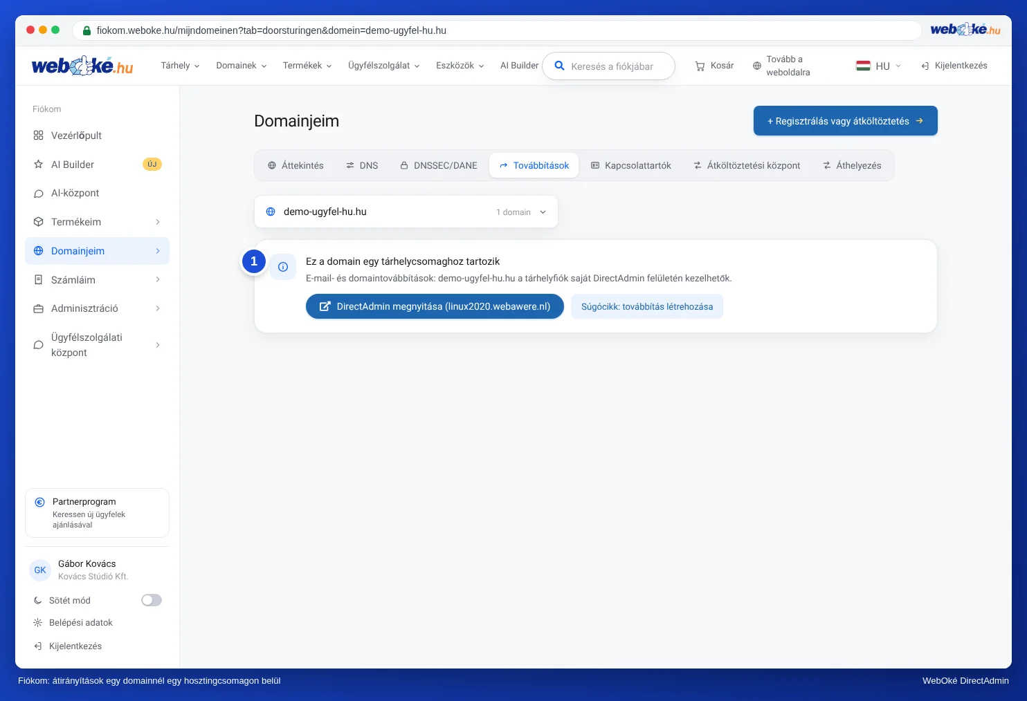 Domainjeim, Továbbítások fül, a Ez a domain egy tárhelycsomaghoz tartozik üzenettel és a DirectAdmin openen gombbal