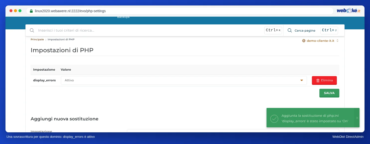 Impostazioni di PHP con in alto la sostituzione display_errors con il valore Op e il pulsante Elimina, e sotto di nuovo il blocco Aggiungi nuova sostituzione