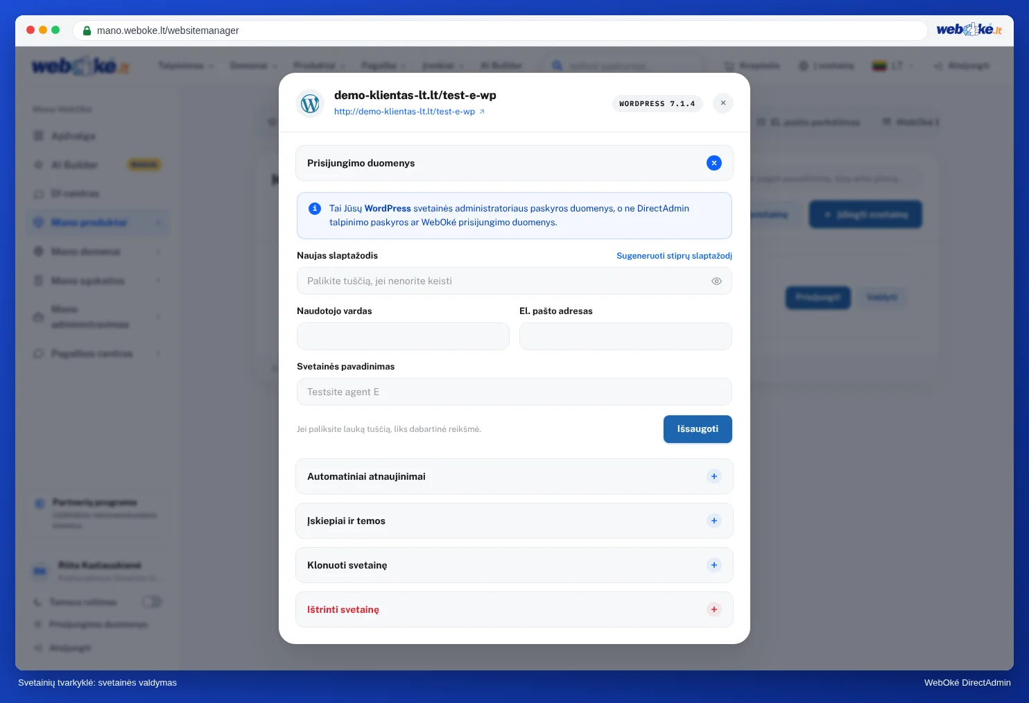 Svetainės Administravimo langas Svetainių tvarkyklėje su Prisijungimo duomenimis, Automatiniais atnaujinimais, Įskiepiais ir temomis, Klonuoti svetainę ir Ištrinti svetainę