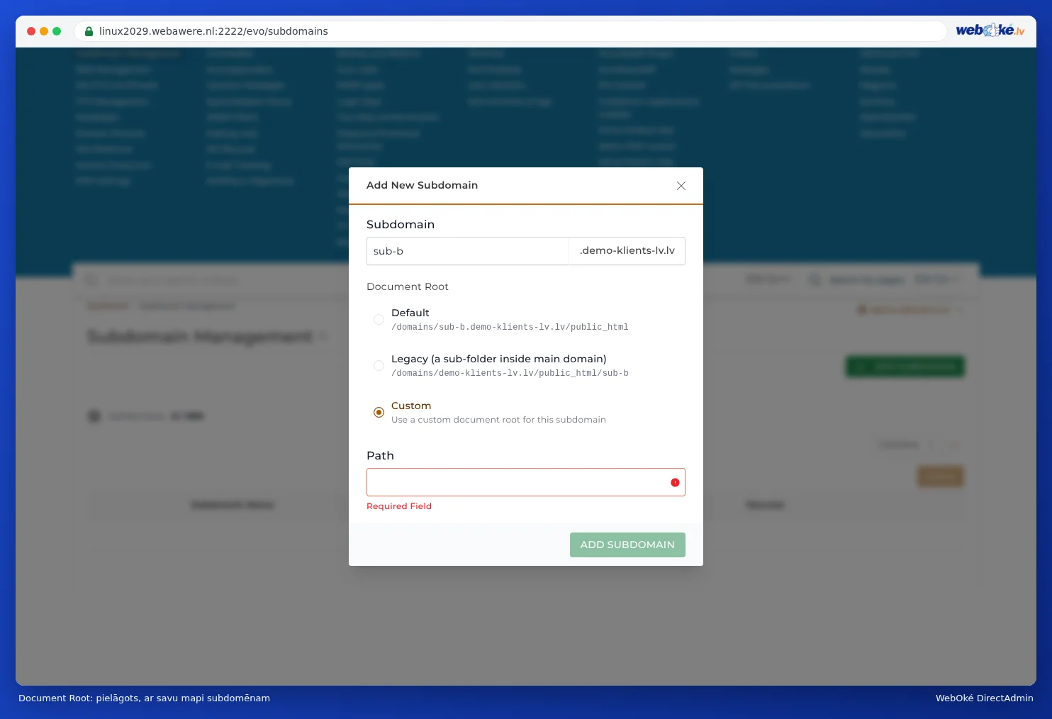 Logs Add New Subdomain ar Document Root izvēli Custom un lauku pašas mapes norādīšanai