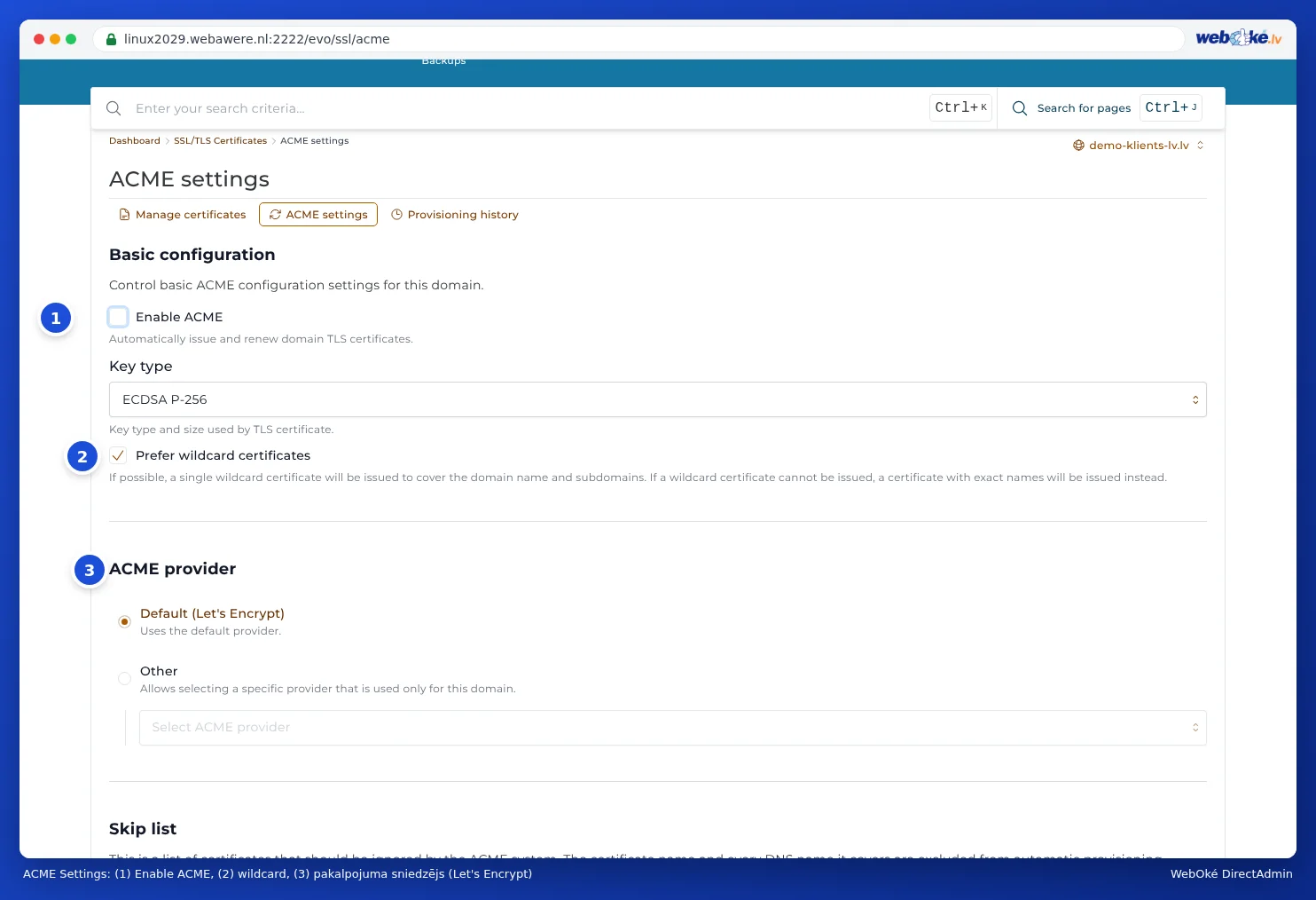 Lapa ACME Settings ar atzīmētu Enable ACME, Type sleutel ECDSA P-256, Prefer wildcard certificates un sadaļā ACME provider izvēlēts Let's Encrypt