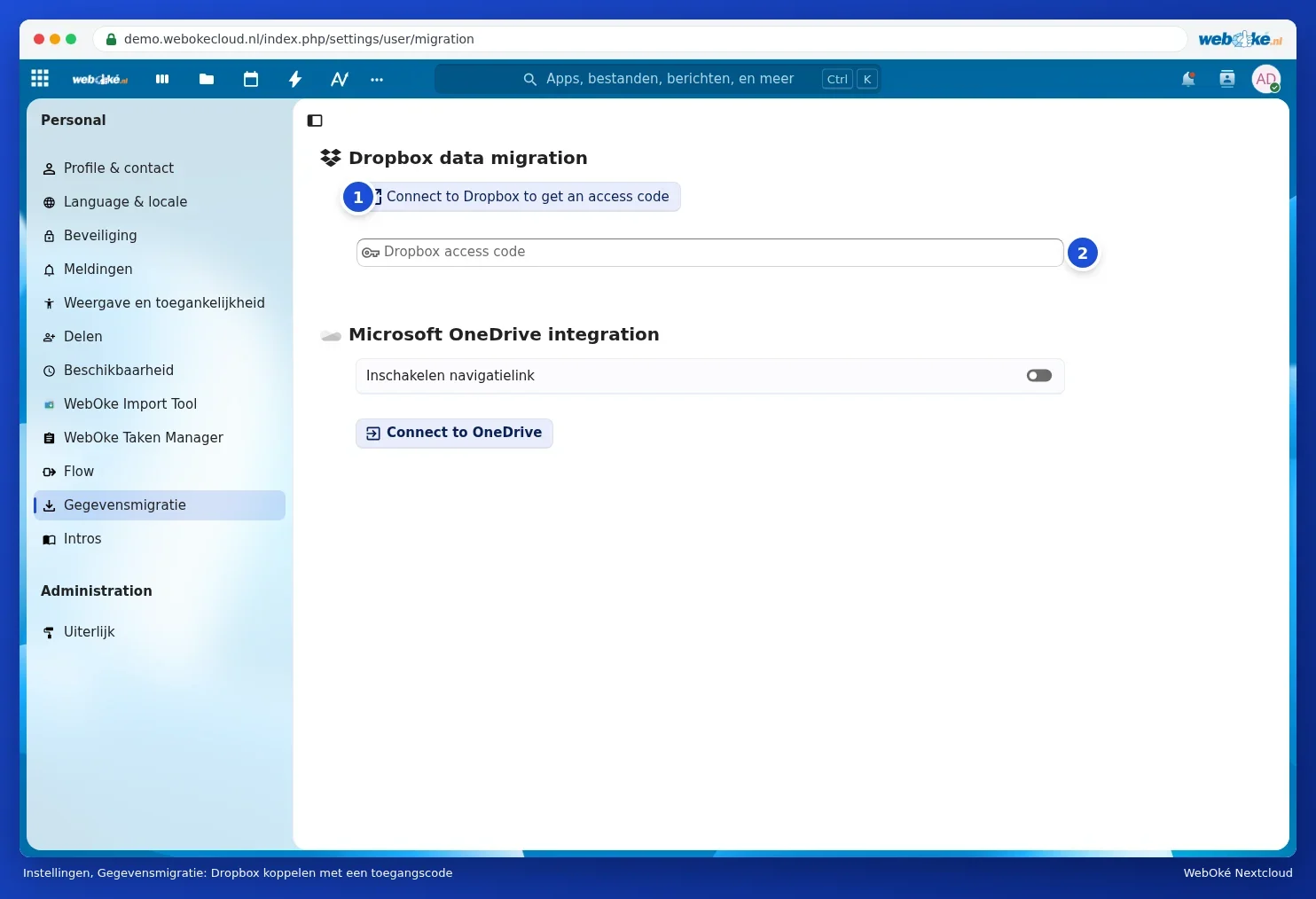 Innstillinger, Datamigrering i Nextcloud med delene for Dropbox og OneDrive