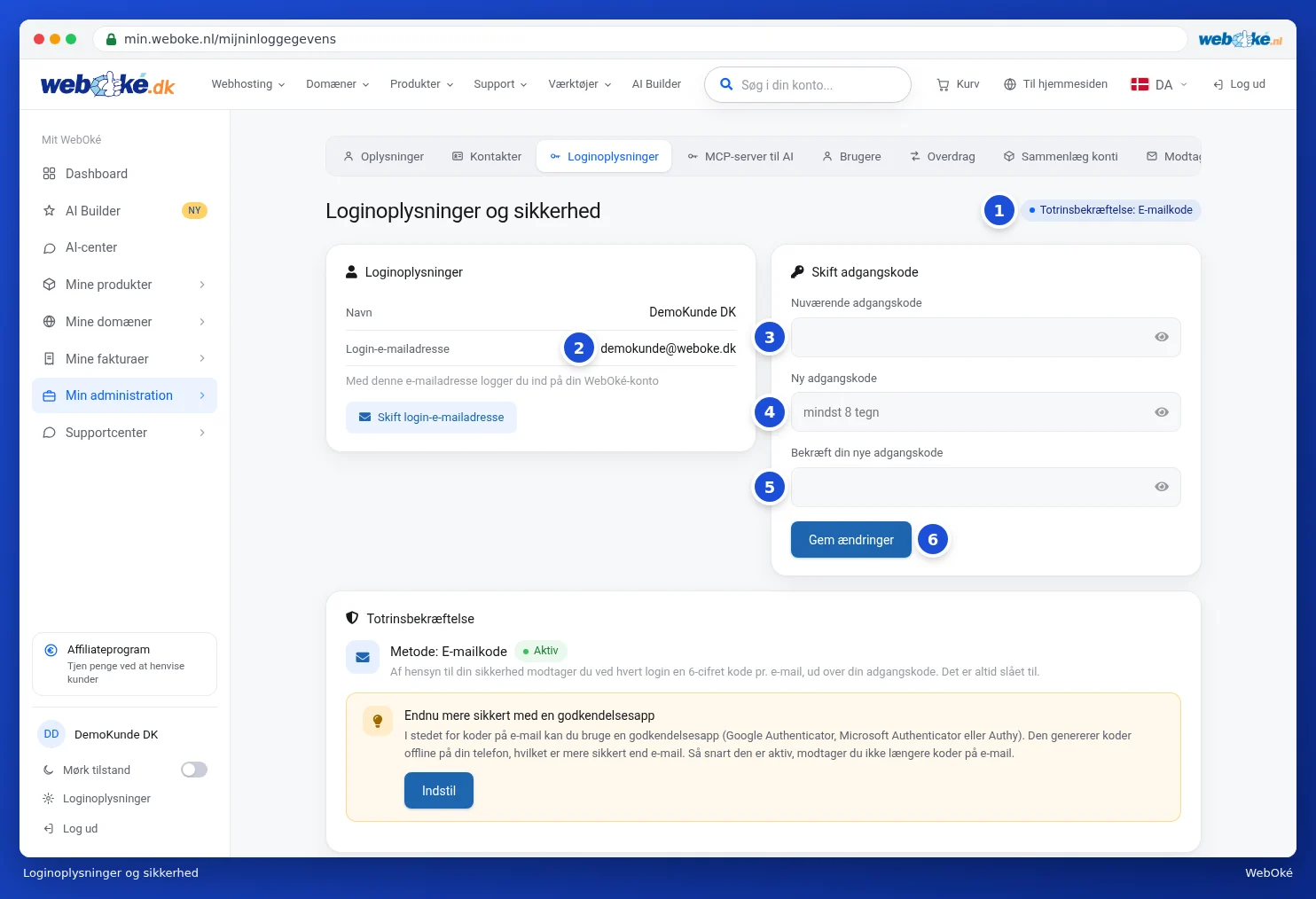 Skærmbilledet Loginoplysninger og sikkerhed med login-e-mailadressen og kortet Skift adgangskode