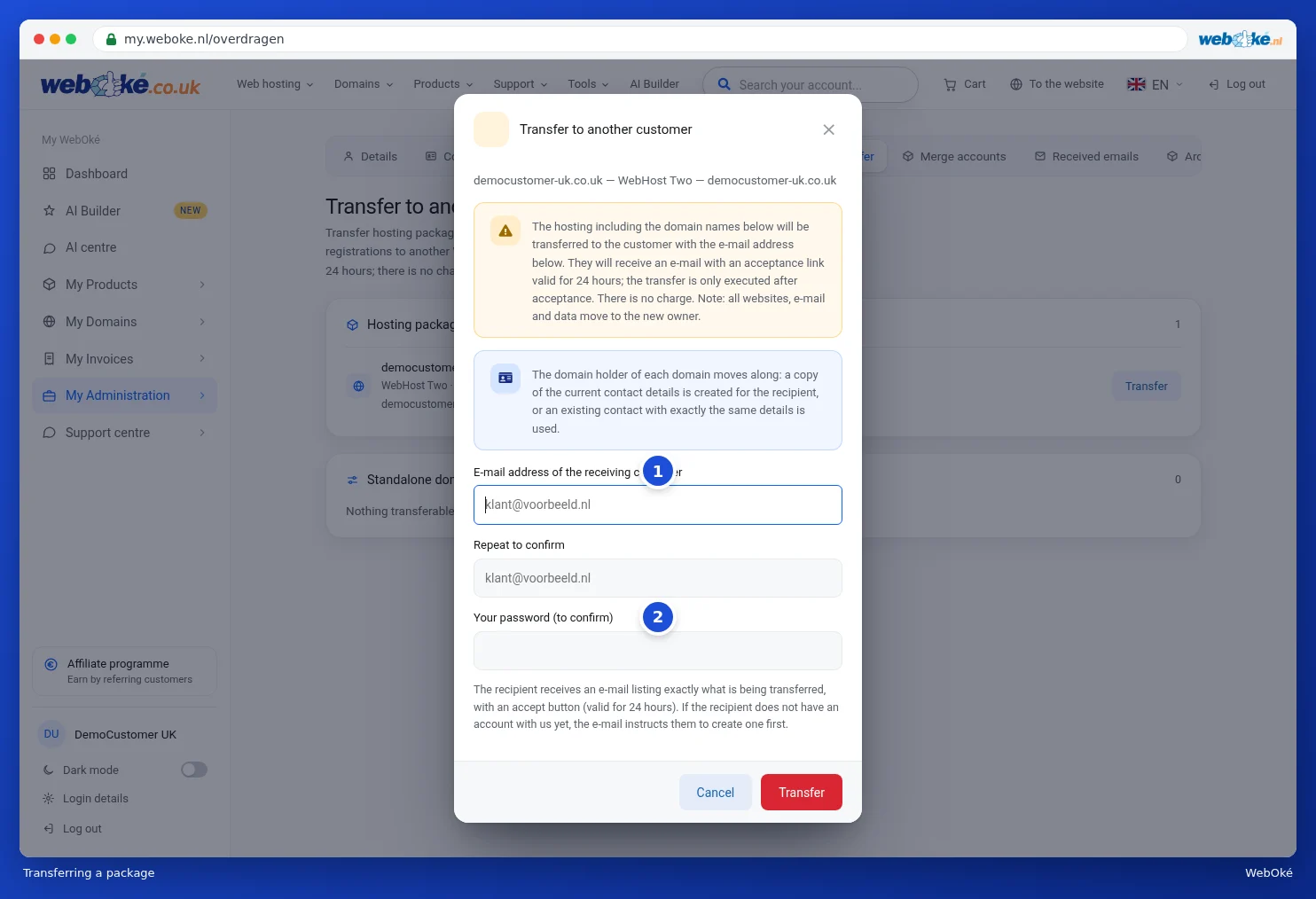 The Transfer to another customer window with e-mail addresses and password
