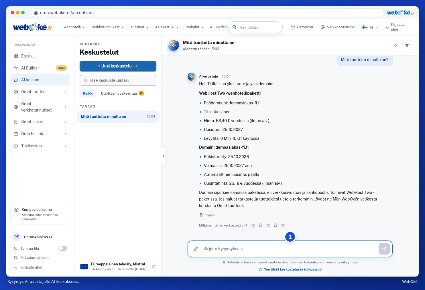 Keskustelu AI-keskuksessa, jossa kysymys Mitä tuotteita minulla on ja vastaus