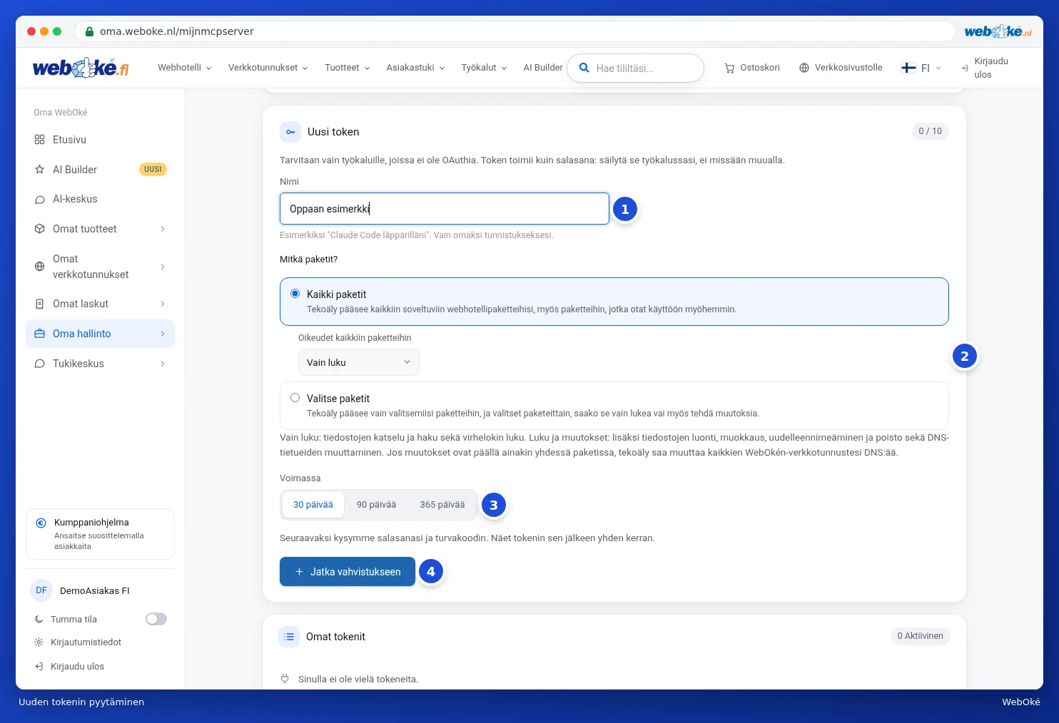 Uusi token -lomake nimen, pakettien, oikeuksien ja voimassaolon kanssa