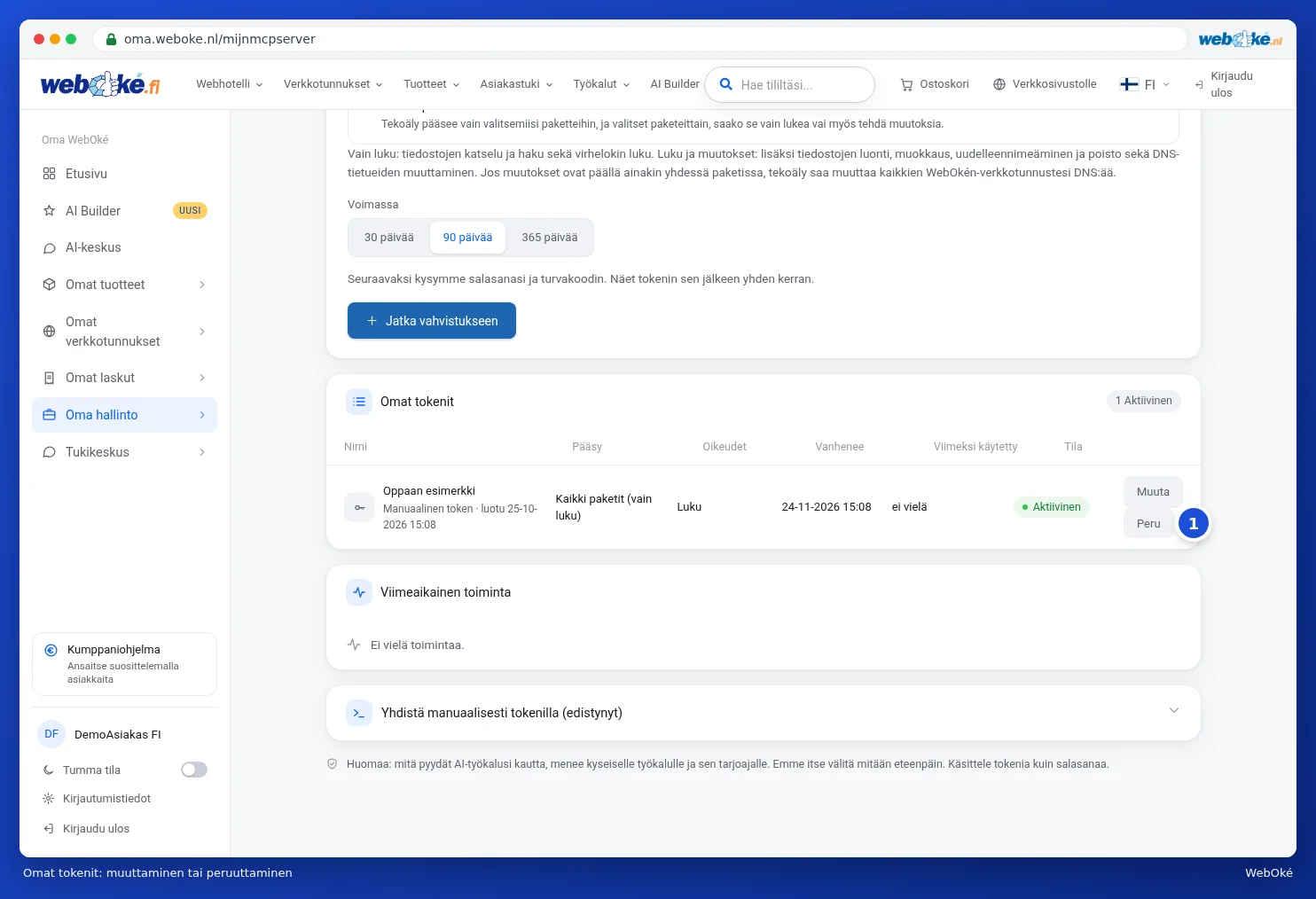 Omat tokenit -luettelo, jossa painikkeet Muuta ja Peru