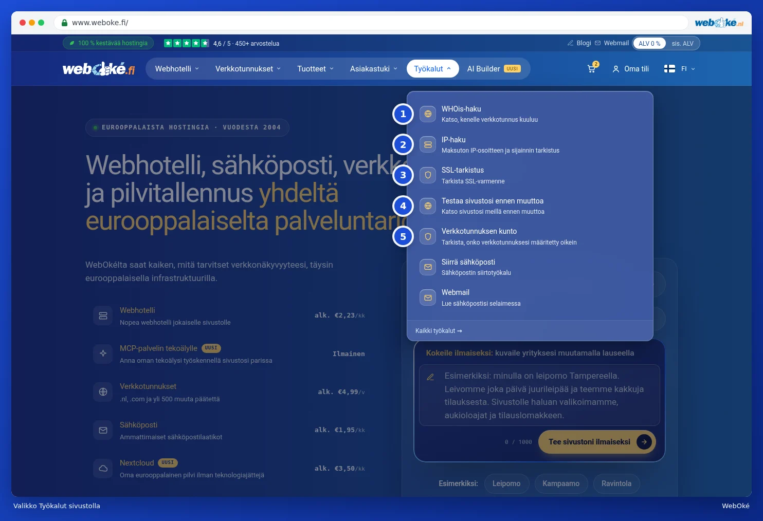 Avattu Työkalut-valikko verkkosivustolla, jossa näkyy WHOis-haku, IP-haku, SSL-tarkistus, Testaa sivustosi ennen muuttoa ja Verkkotunnuksen kunto