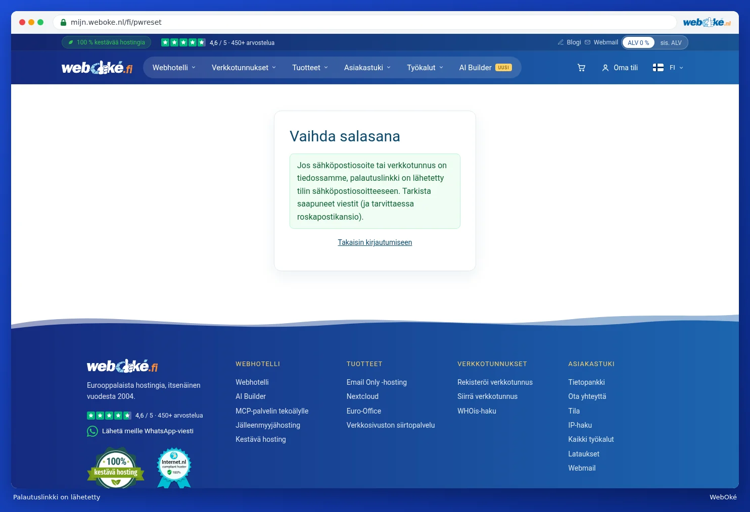 Ilmoitus siitä, että palautuslinkki on lähetetty