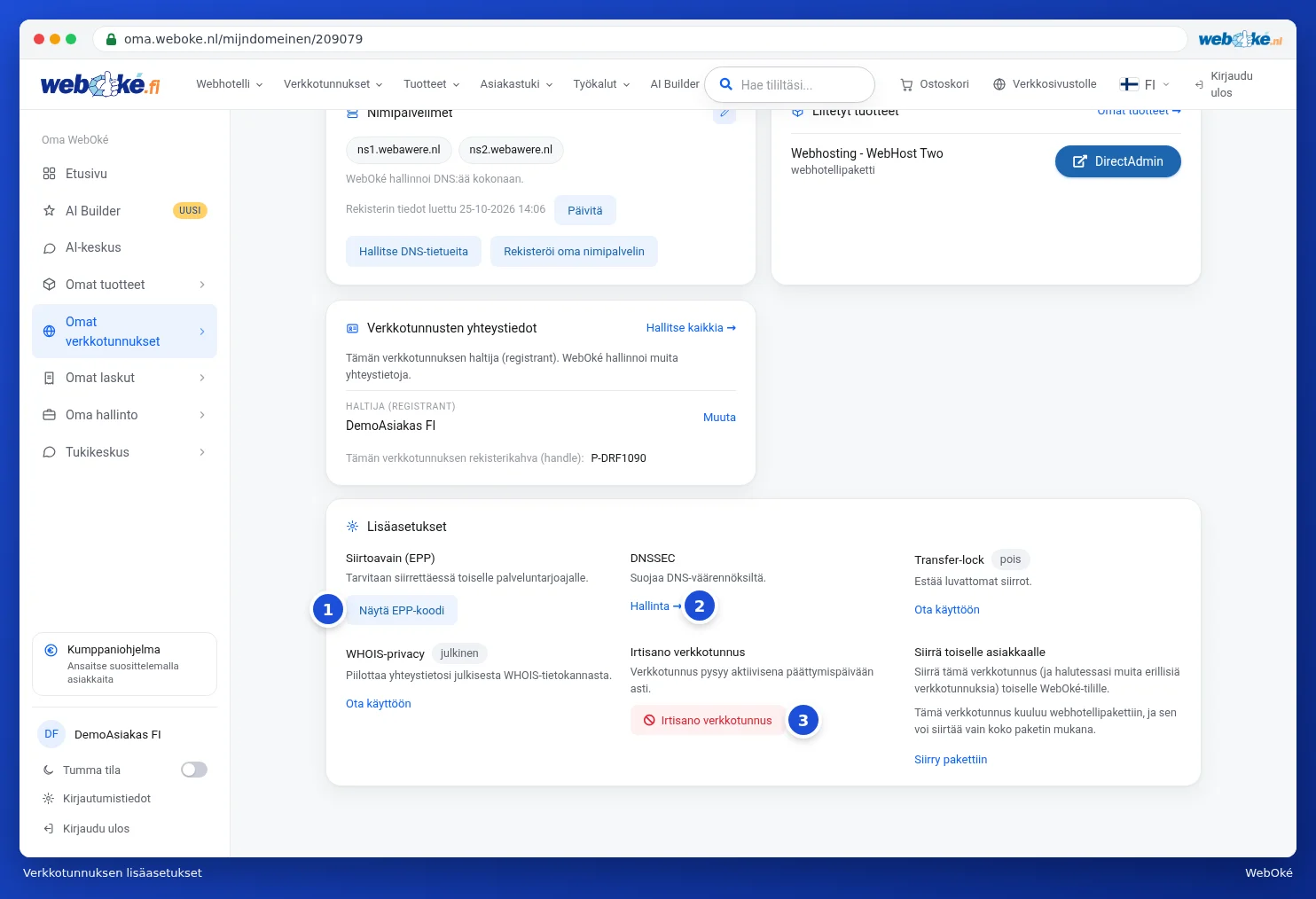 Lisäominaisuudet-kortti, jossa näkyvät siirtokoodi, DNSSEC, siirtolukitus, WHOIS-yksityisyys, irtisanominen ja siirto