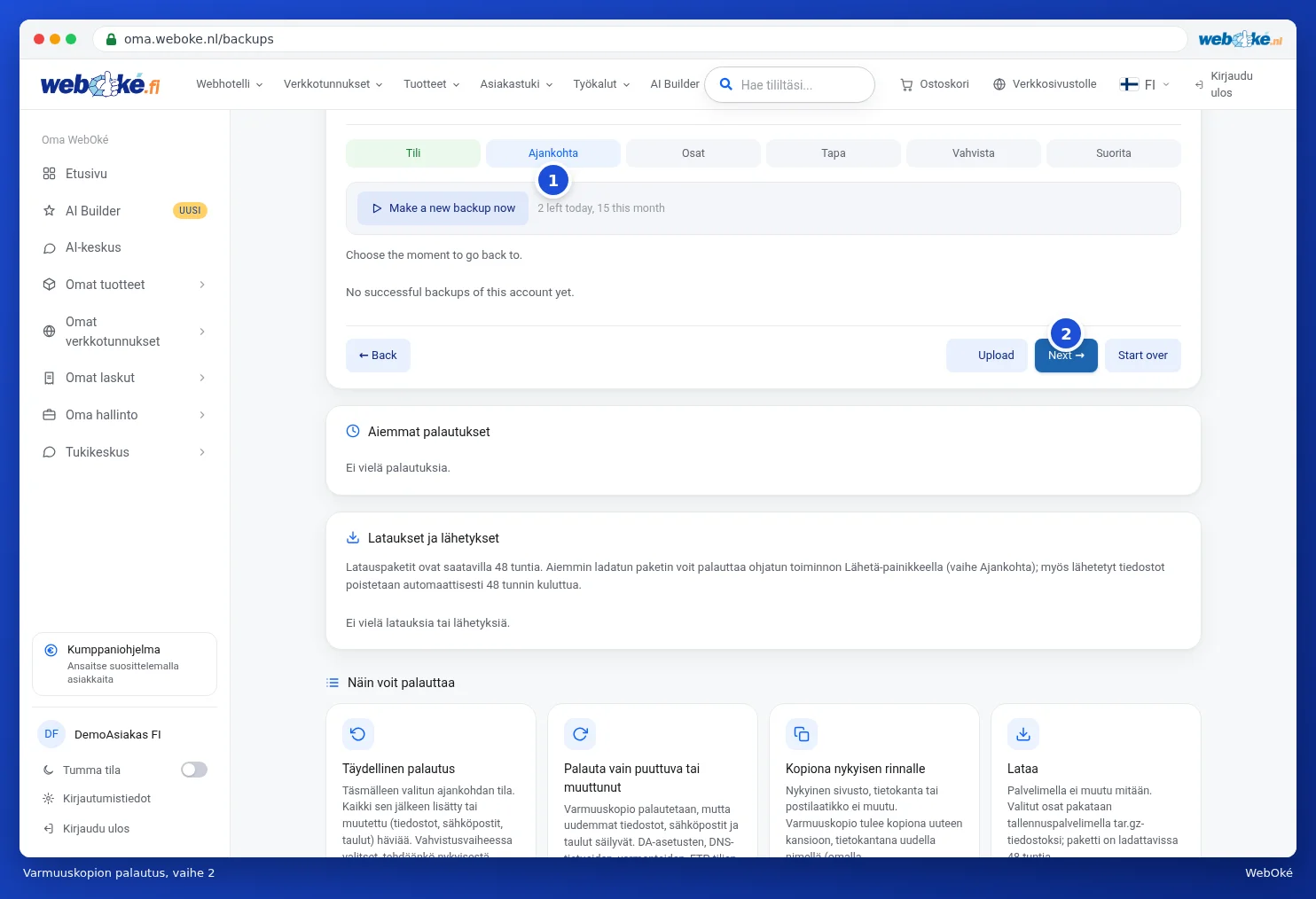 Vaihe Ajankohta painikkeella Nu nieuwe backup maken