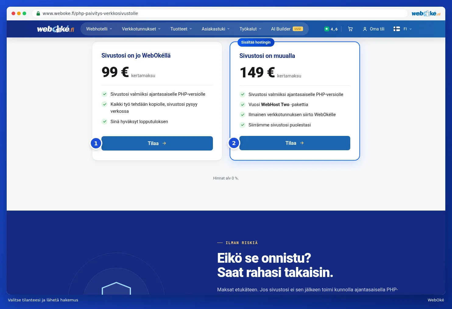 Kaksi vaihtoehtoa PHP-päivitys-sivulla Tilaa-painikkeineen