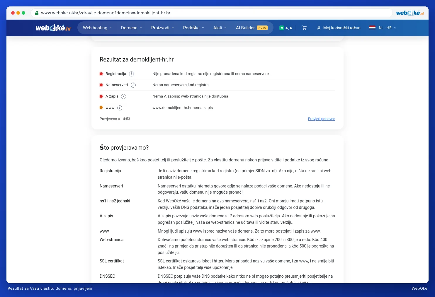 Rezultat za vlastitu domenu demo klijenta, s retcima o statusu, isteku, razdoblju iskupa i hosting paketu