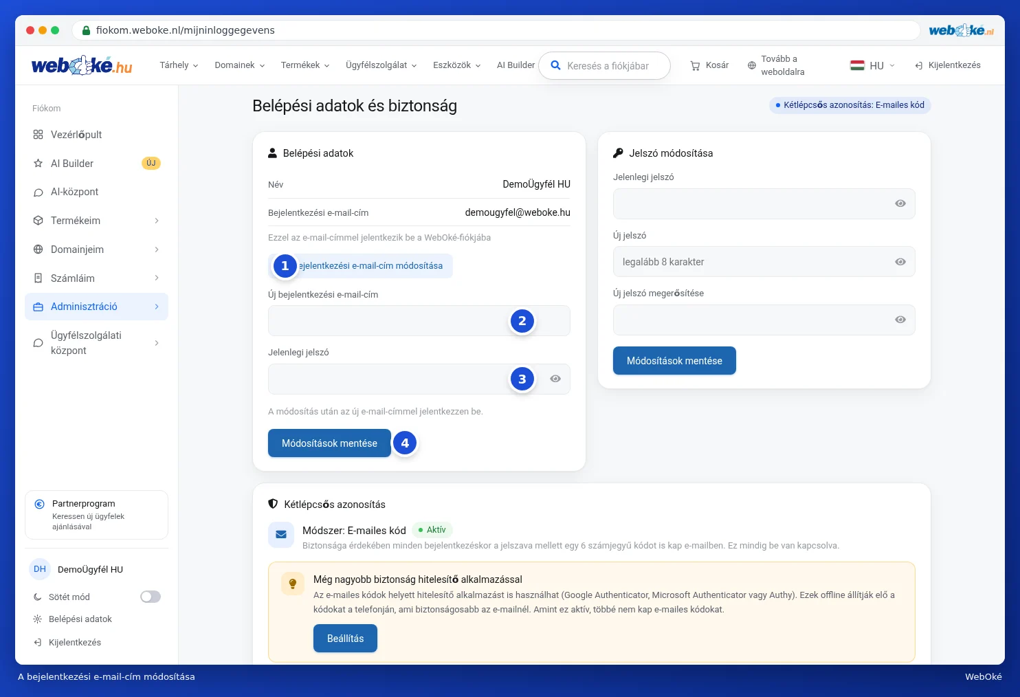 A kinyitott Bejelentkezési e-mail-cím módosítása űrlap az Új bejelentkezési e-mail-cím és a Jelenlegi jelszó mezőkkel