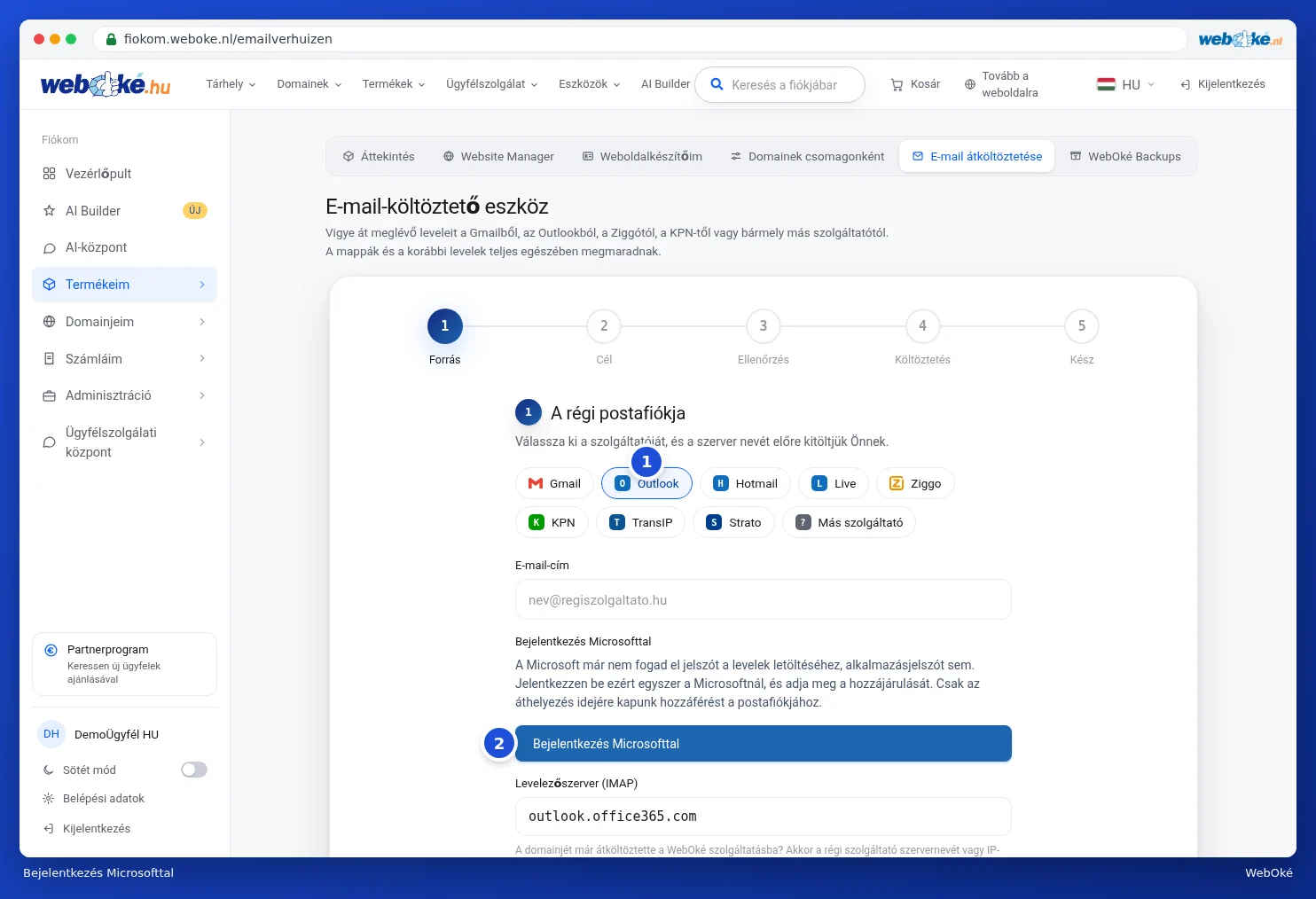 Az első lépés az Outlook kiválasztásával és a Bejelentkezés Microsofttal gombbal