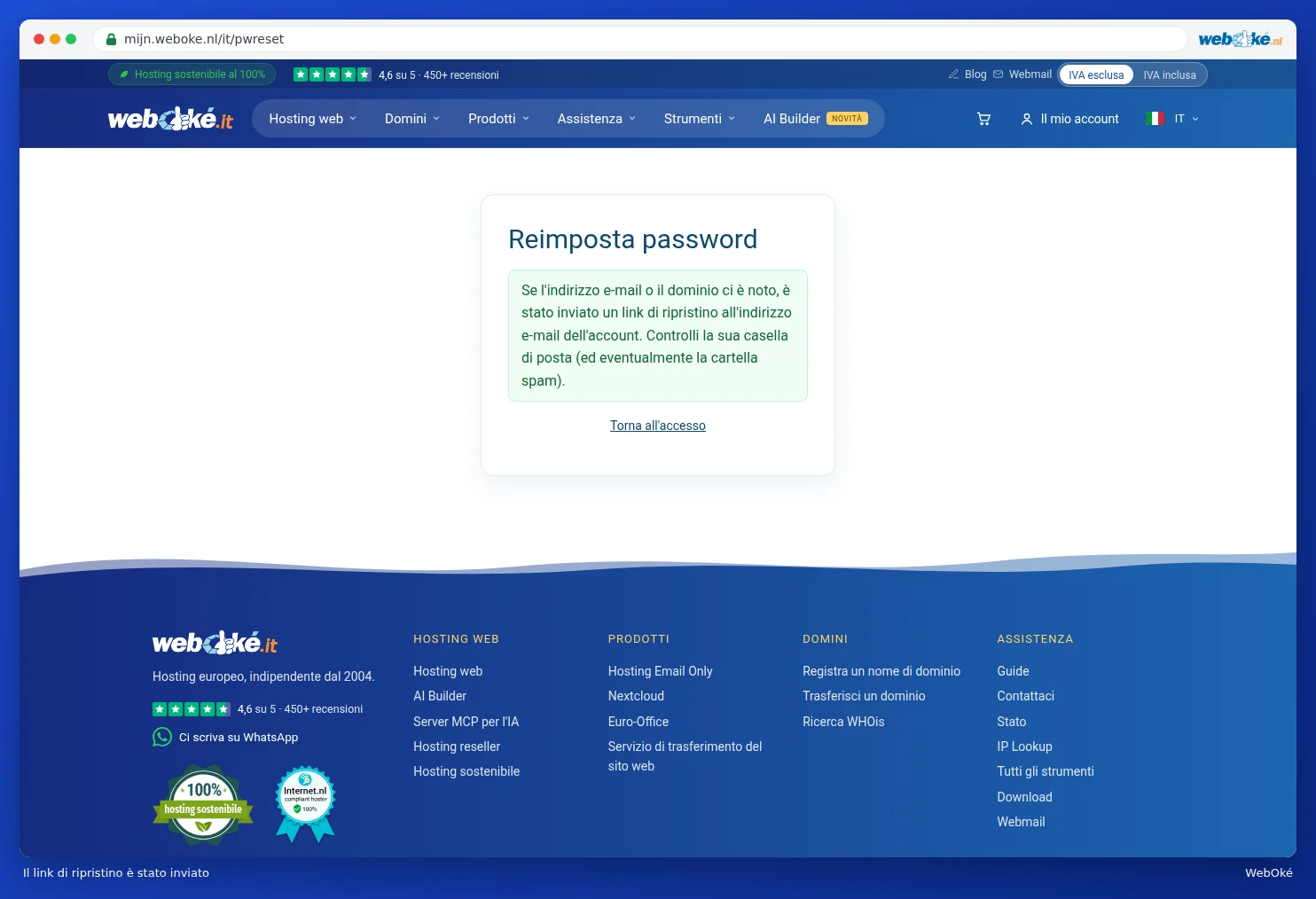 Il messaggio che conferma l'invio di un link di ripristino