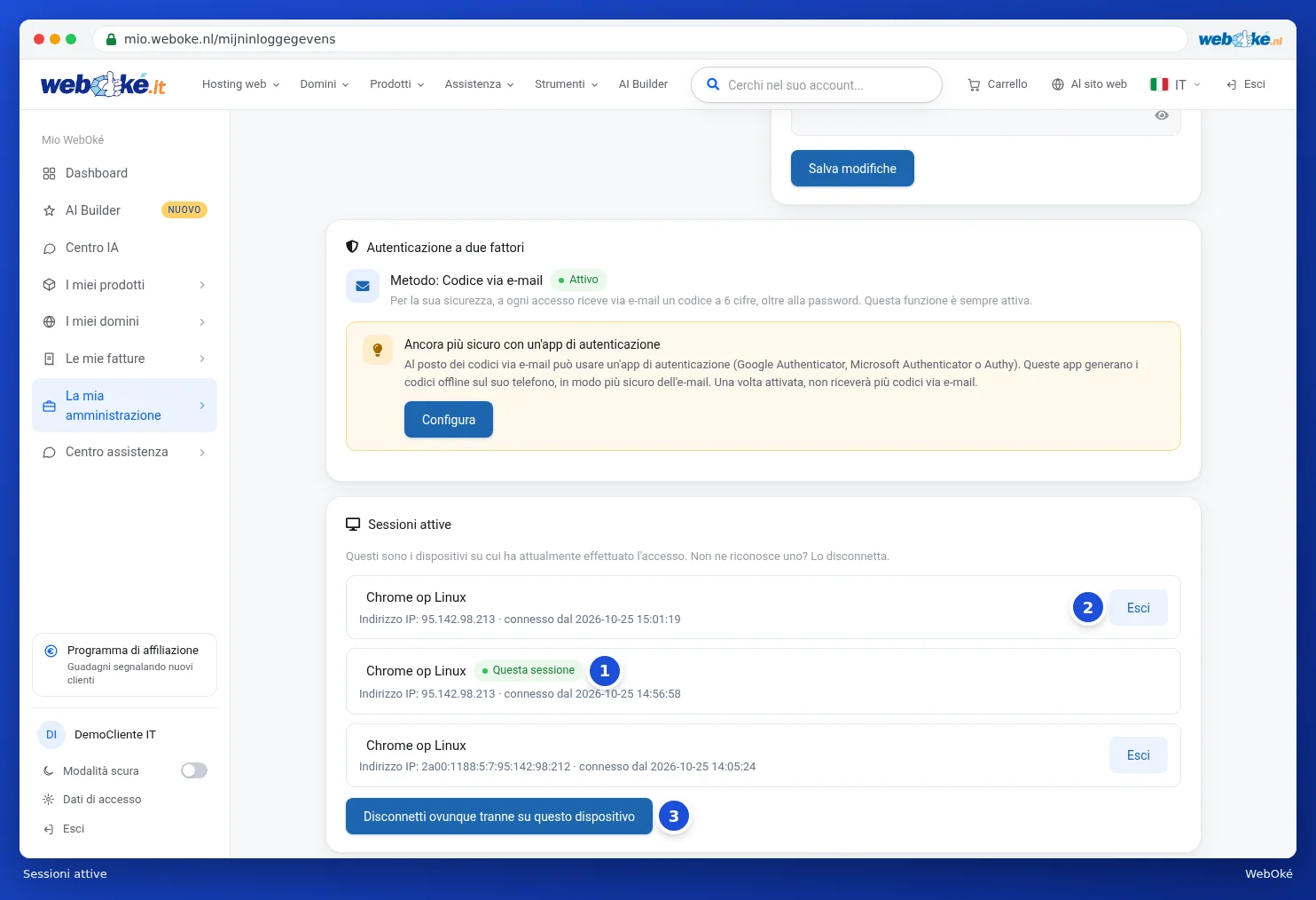 La scheda Sessioni attive con, per ogni sessione, il browser, l'indirizzo IP e l'orario di accesso