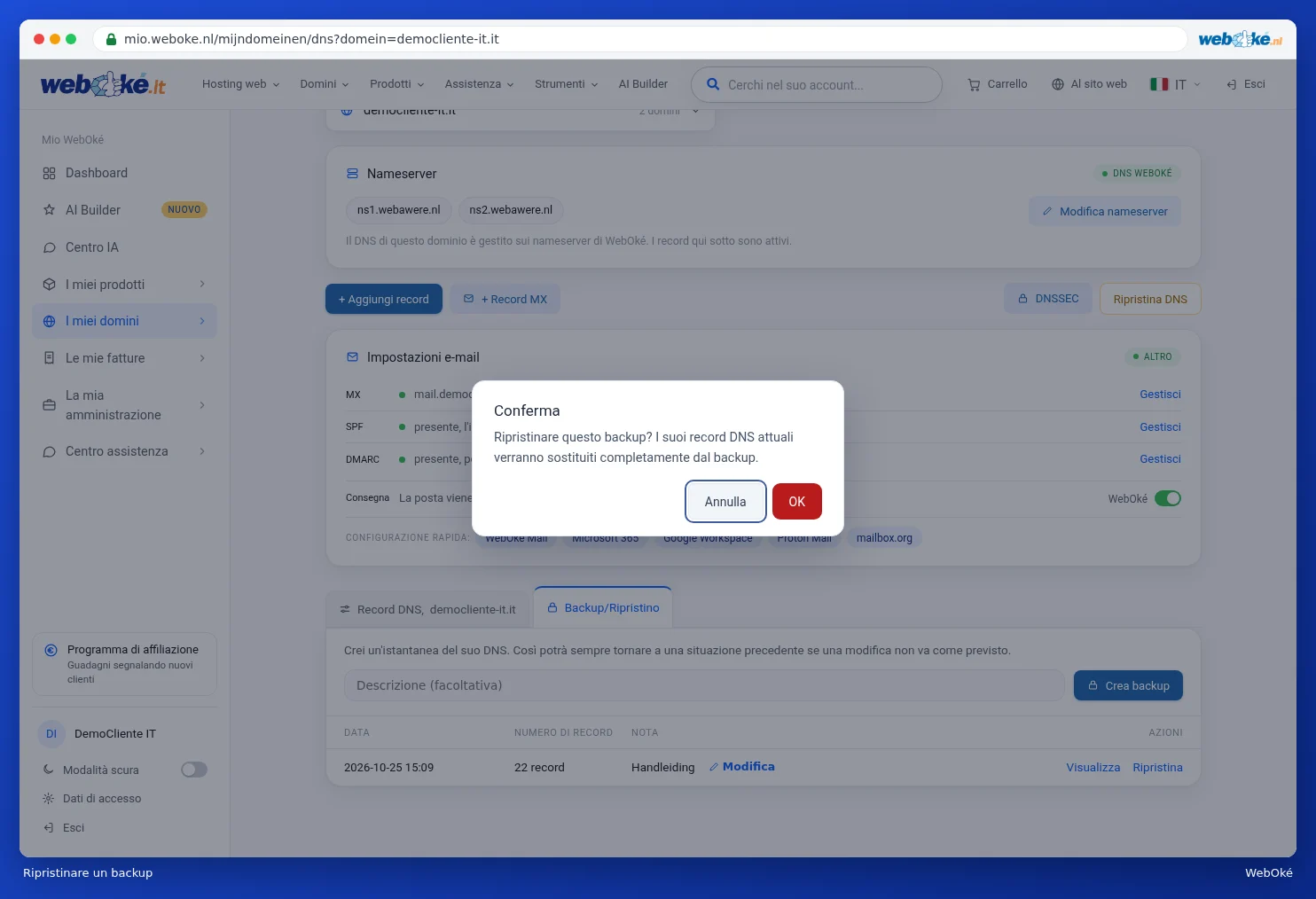 La domanda Ripristinare questo backup? con Annulla e OK