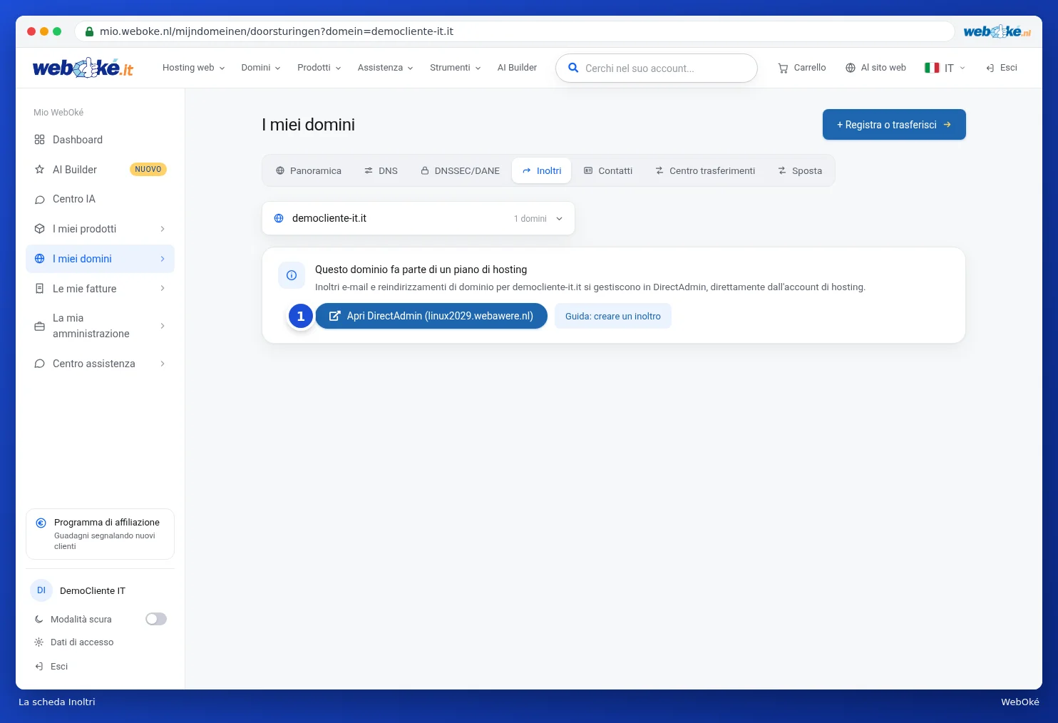 La scheda Inoltri per un dominio in un pacchetto hosting con il pulsante Apri DirectAdmin