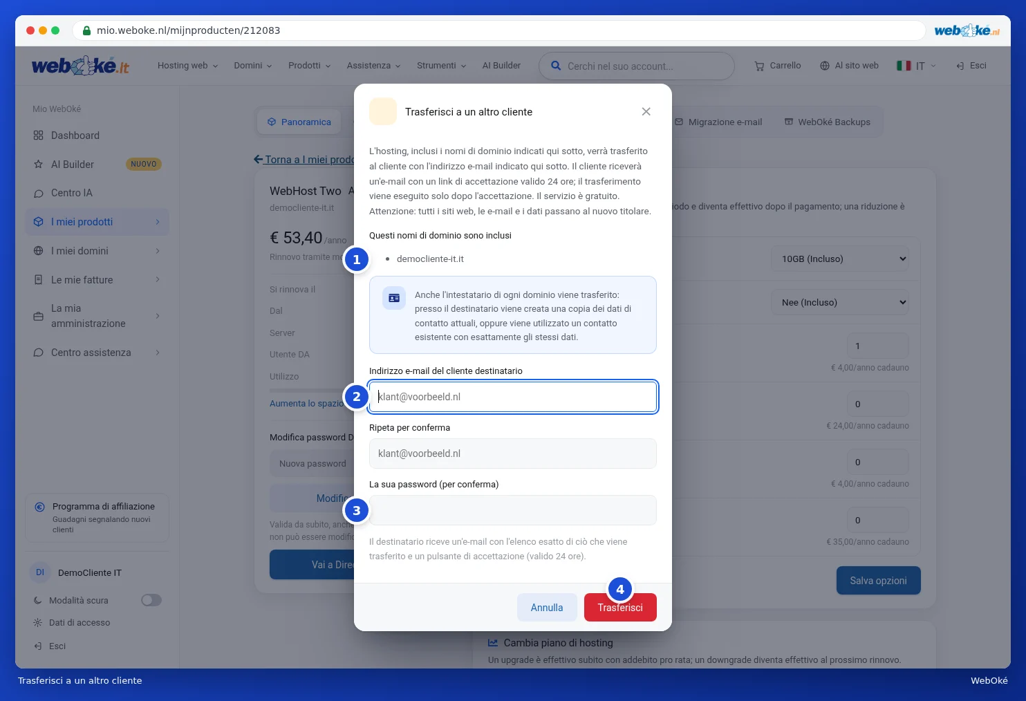 La finestra Trasferisci a un altro cliente con i domini, l'indirizzo e-mail e la password