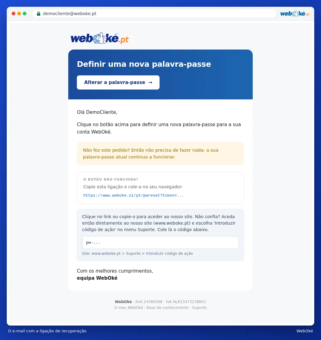 O e-mail Defina uma nova palavra-passe com o botão Alterar a sua palavra-passe