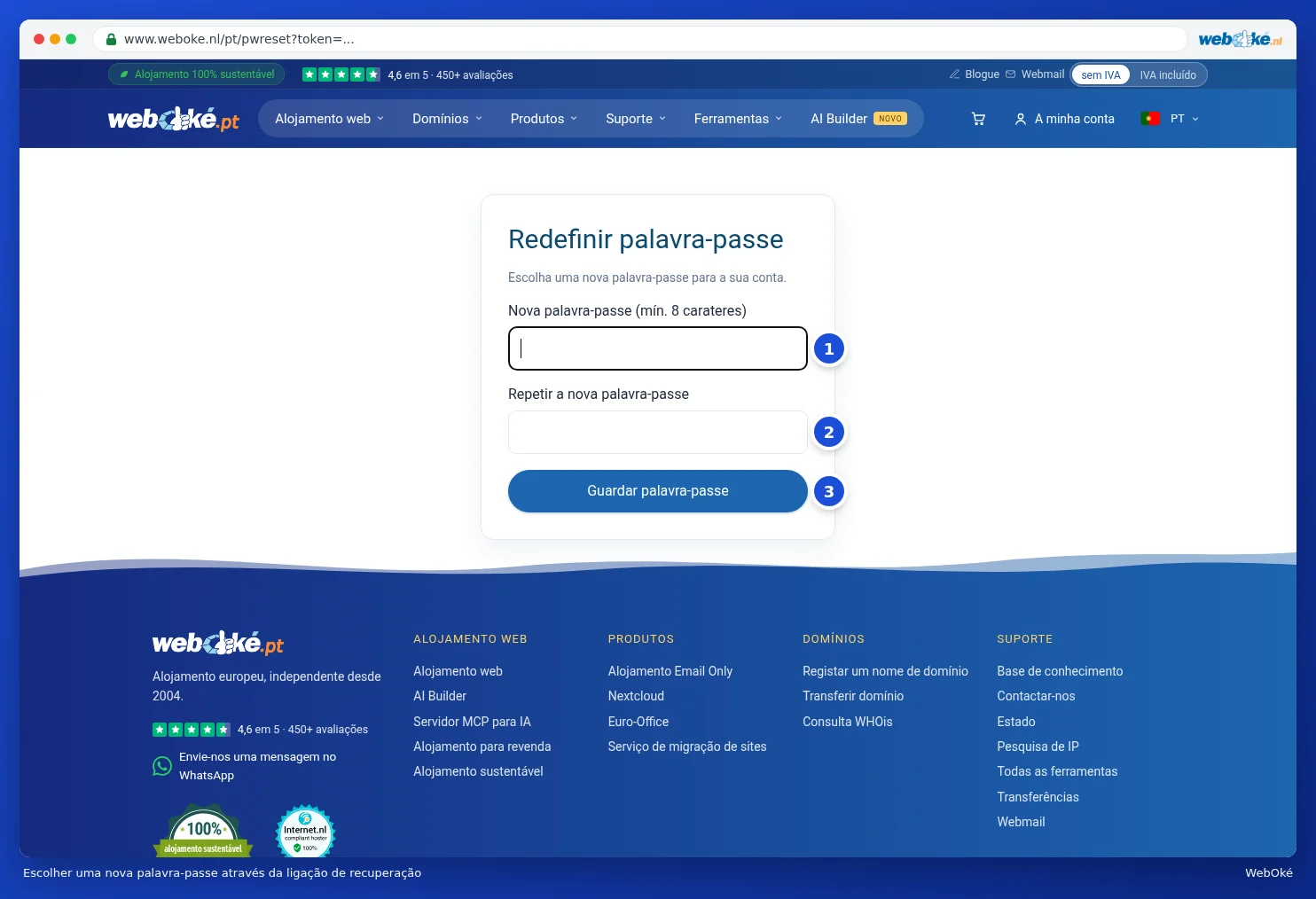 O ecrã para escolher uma nova palavra-passe, com dois campos de palavra-passe e o botão Guardar palavra-passe