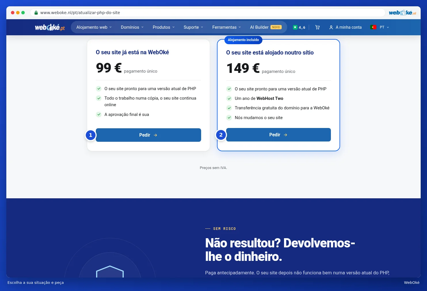 As duas opções na página Atualização de PHP com os botões Pedir