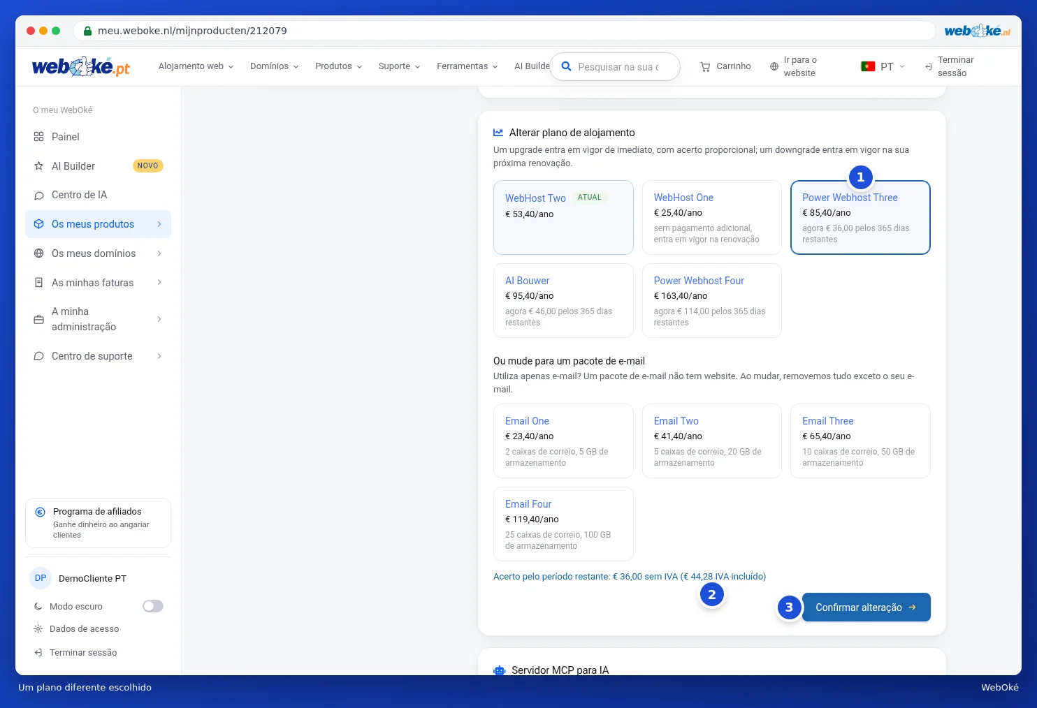 Um plano maior selecionado, com o cálculo para o período restante e o botão Confirmar alteração
