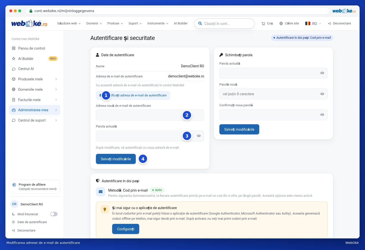 Formularul deschis Modificați adresa de e-mail de autentificare cu câmpurile Adresa nouă de e-mail de autentificare și Parola actuală